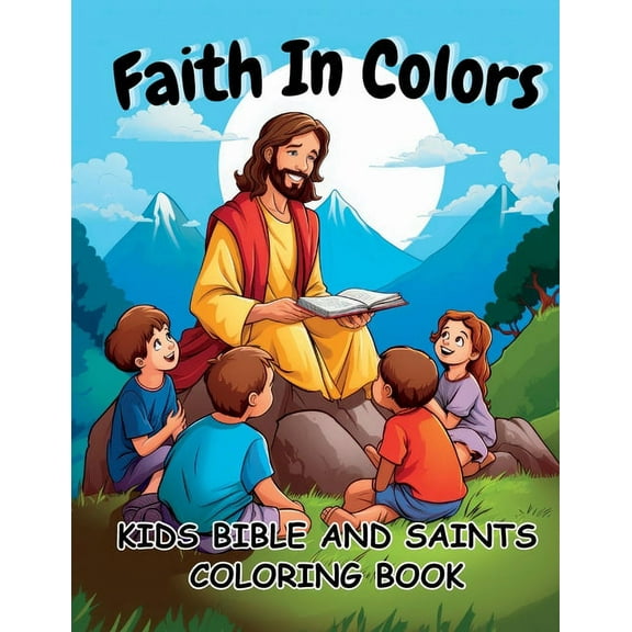 Faith In Colors Kids Bible And Saints Coloring Book, (Paperback)