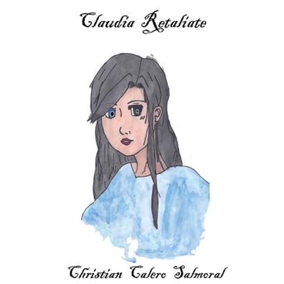 Pre-Owned Claudia Retaliate - Castellano : Bolsillo (Paperback)