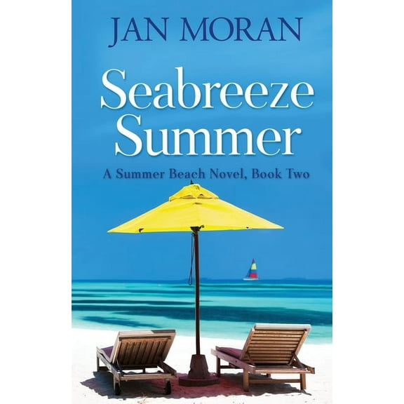 Summer Beach Seabreeze Summer, Book 2, (Paperback)