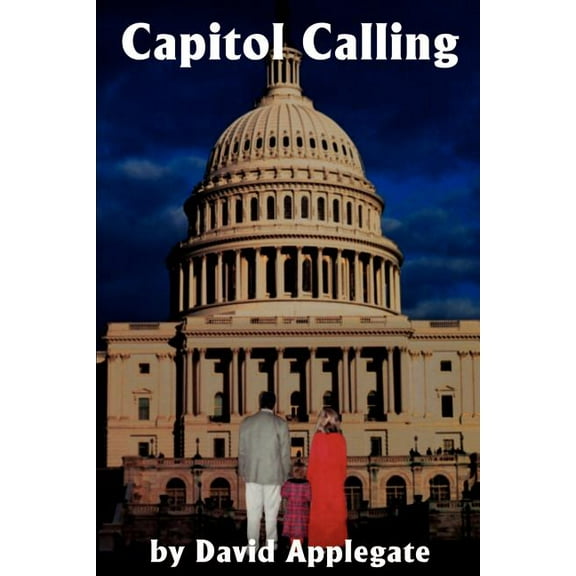 Capitol Calling, (Paperback)