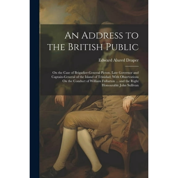 An Address to the British Public (Paperback)