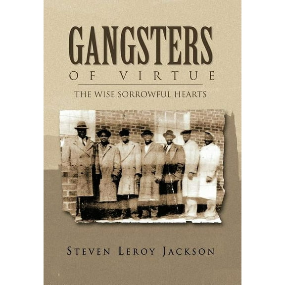 Gangsters of Virtue, (Hardcover)