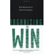 Organizing to Win, Used [Paperback]