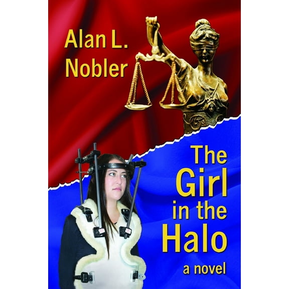 The Girl in the Halo (Paperback) by Alan L Nobler