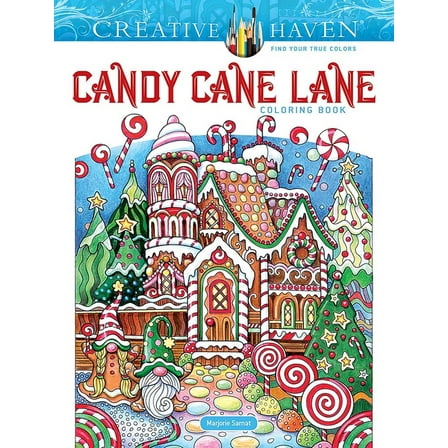 Creative Haven Candy Cane Lane Coloring Book, (Paperback)