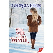 Pre-Owned One Walk in Winter (Paperback) by Georgia Beers