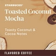 thumbnail image 4 of Starbucks Toasted Coconut Mocha Flavored Ground Coffee, 100% Arabica, 11 oz, 4 of 8