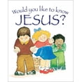 thumbnail image 1 of Pre-Owned Would You Like to Know Jesus? (Paperback) 1781281033 9781781281031, 1 of 1