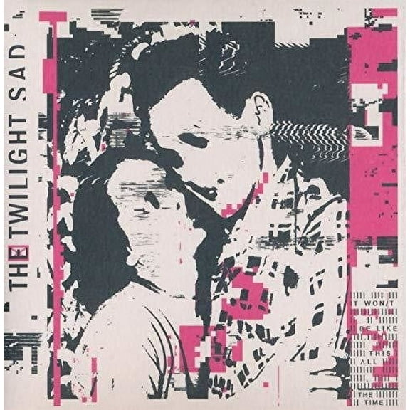 The Twilight Sad - It Won't Be Like This All The Time - Music & Performance - CD