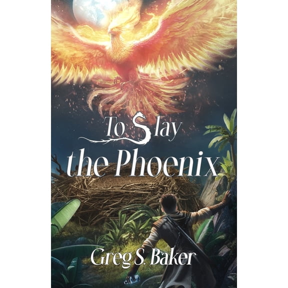 Isle of the Phoenix Novels To Slay the Phoenix: An Isle of the Phoenix Novel, Book 5, (Paperback)