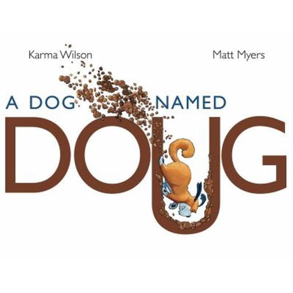 Pre-Owned A Dog Named Doug (Hardcover) 1442449314 9781442449312