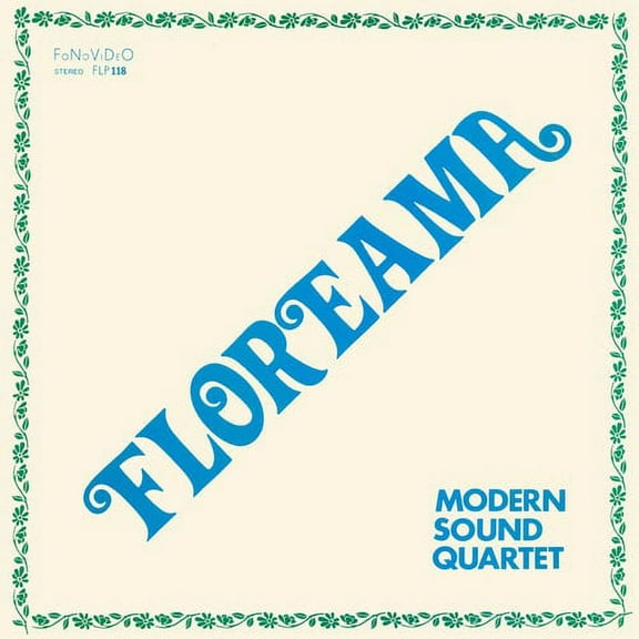 Modern Sound Quartet - Floreama - Music & Performance - Vinyl