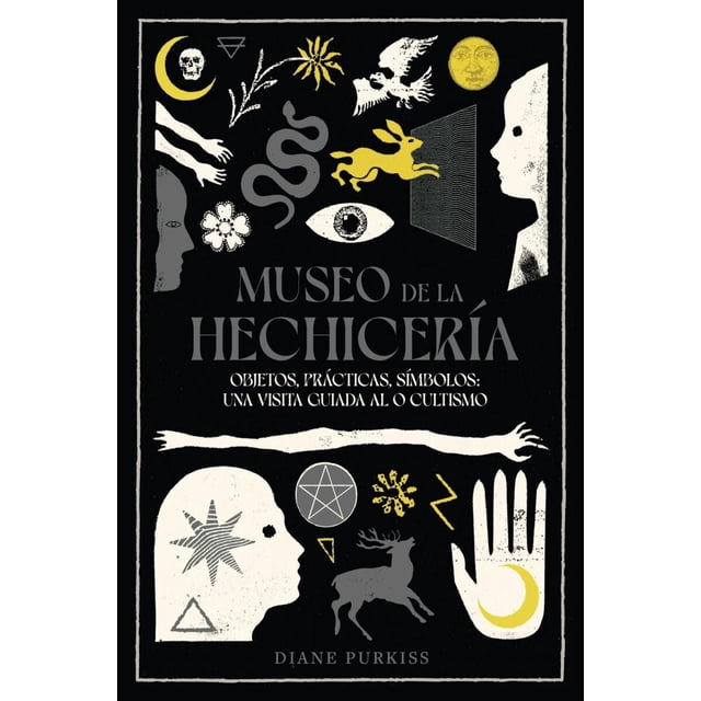 Museo de la hechicería. Objetos, prácticas, símbolos, de Diane Purkiss