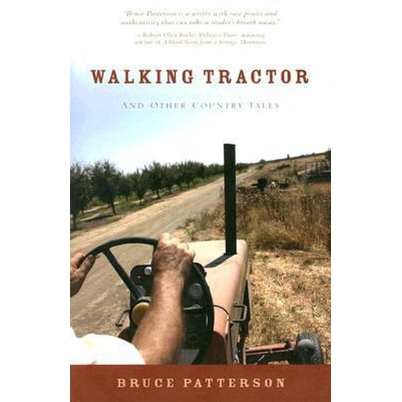 Pre-Owned Walking Tractor And Other Country Tales (Paperback) 1597140821 9781597140829