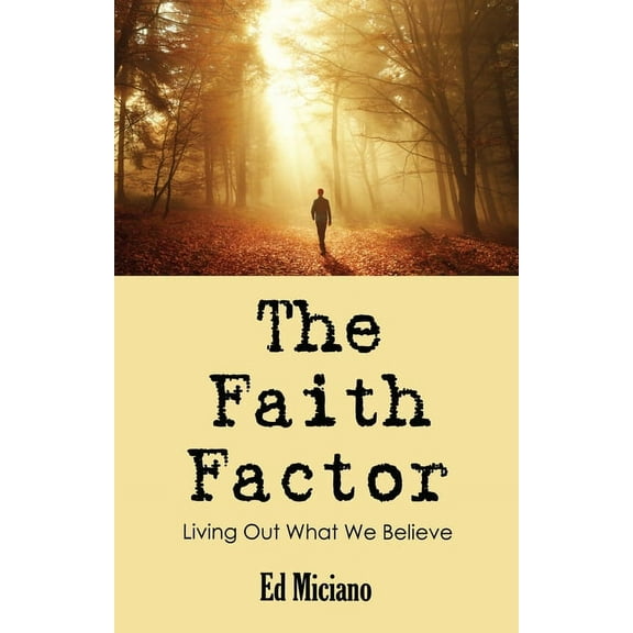 The Faith Factor (Hardcover)