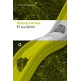 thumbnail image 1 of El accidente, de Lacasa, Blanca, Libros del Asteroide, 2025, 1 of 2