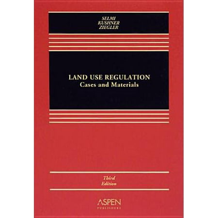 Land Use Regulation : Cases and Materals, Used [Hardcover]