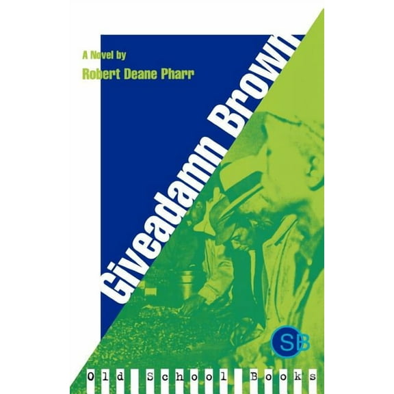 Old School Books Giveadamn Brown, (Paperback)