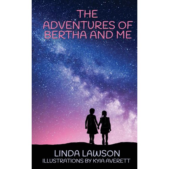 The Adventures of Bertha and Me, (Paperback)