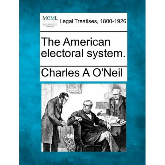 The American Electoral System. Paperback