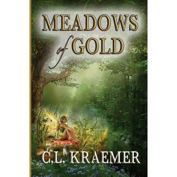 Meadows of Gold (Paperback)