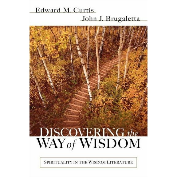 Discovering the Way of Wisdom, (Paperback)