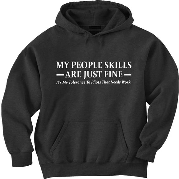 Funny Sayings People Hoodie Sweatshirt Clothing Accessories Gifts Mens