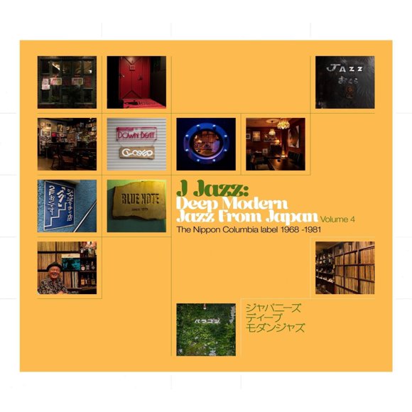 J JAZZ VOL. 4: DEEP MODERN JAZZ FROM JAPAN - THE NIPPON COLUMBIA LABEL 1968 -1