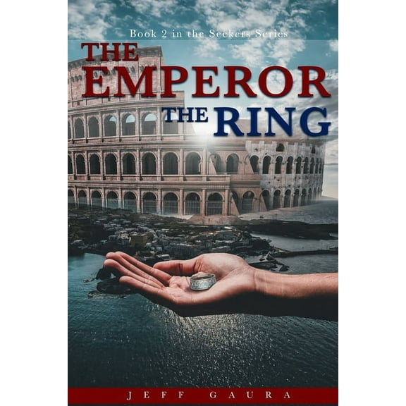 The Emperor The Ring: Book 2 in the Seeker Series, (Paperback)