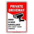 thumbnail image 1 of Private Driveway Under 24 Hour Surveillance With Night Vision Cameras Notice Aluminum Note Metal Sign 8"x12" Plate, 1 of 1