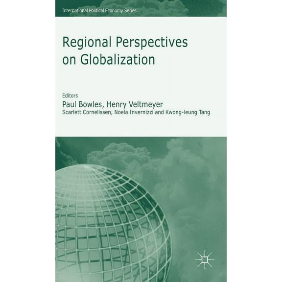International Political Economy Regional Perspectives on Globalization, (Hardcover)