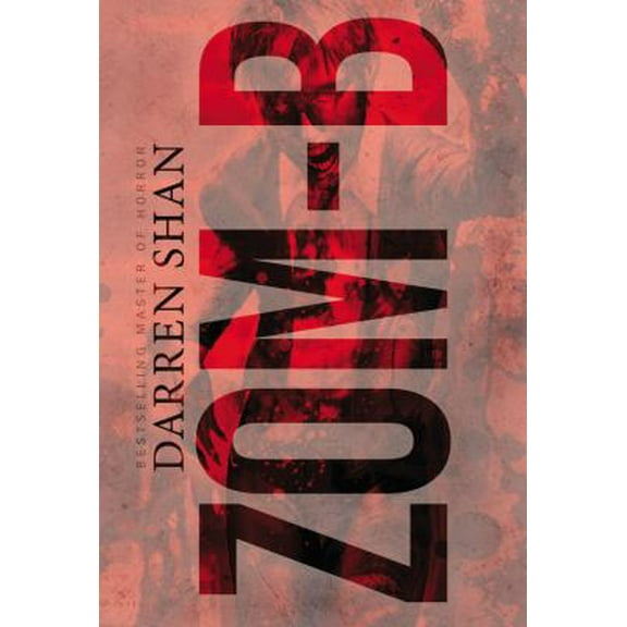 Pre-Owned Zom-B (Hardcover) 031621440X 9780316214407