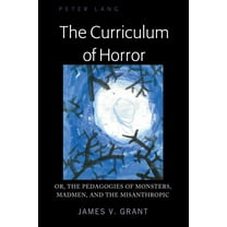 The Curriculum of Horror (Hardcover)