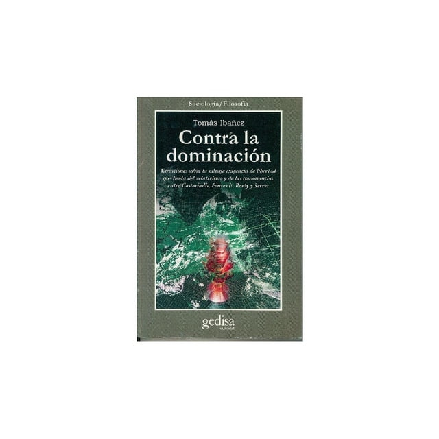 Contra la dominación Gedisa 9788497841085