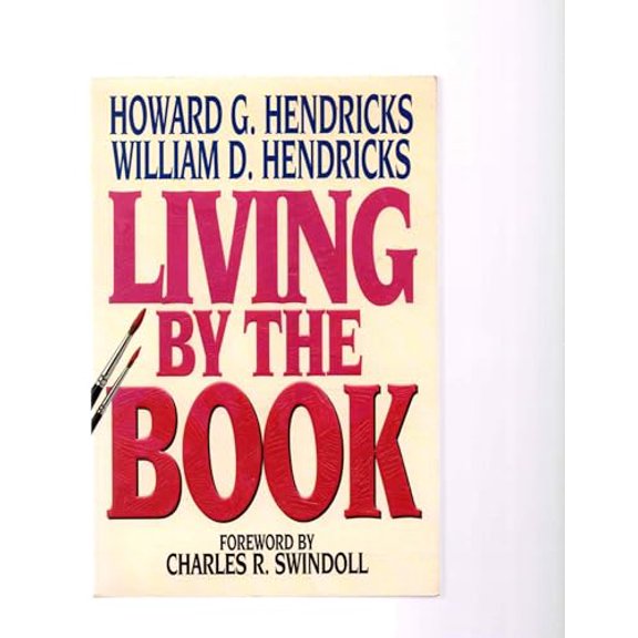 Pre-Owned Living By The Book, 9780802408167, 0802408168, Paperback,