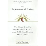 LIN YUTANG The Importance of Living (Paperback)