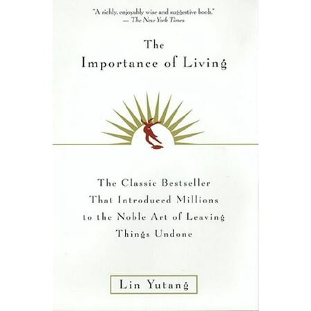 The Importance of Living, (Paperback)