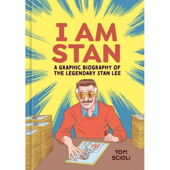 I Am Stan: A Graphic Biography of the Legendary Stan Lee, (Hardcover)