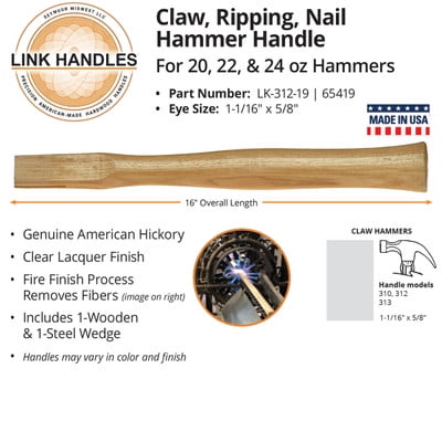 

Link Handles 65419 16 Claw Hammer Handle For 20 22 & 24 Oz Hammers (min qty 12 each)