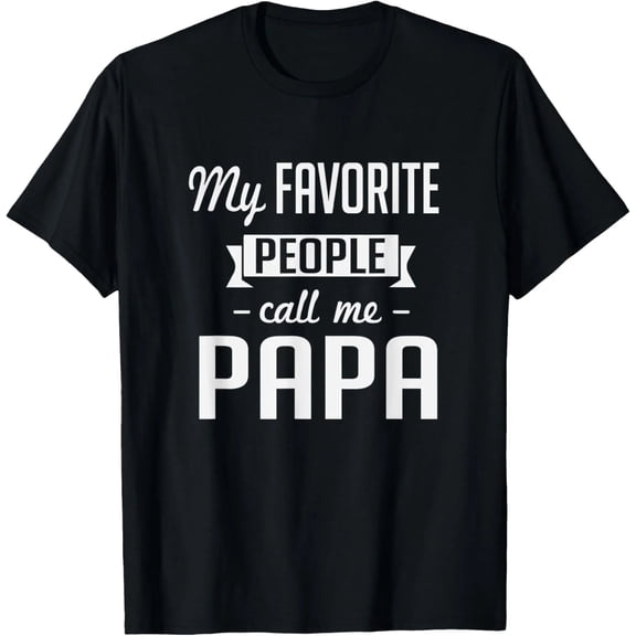 100% Cotton Funny Papa Shirt My Favorite People Call Me Papa Graphic Tee for Men Women Adult Dad T Shirt Short Sleeve Casual Fatherhood Gift Father's Day Present Golf Gift T-Shirt