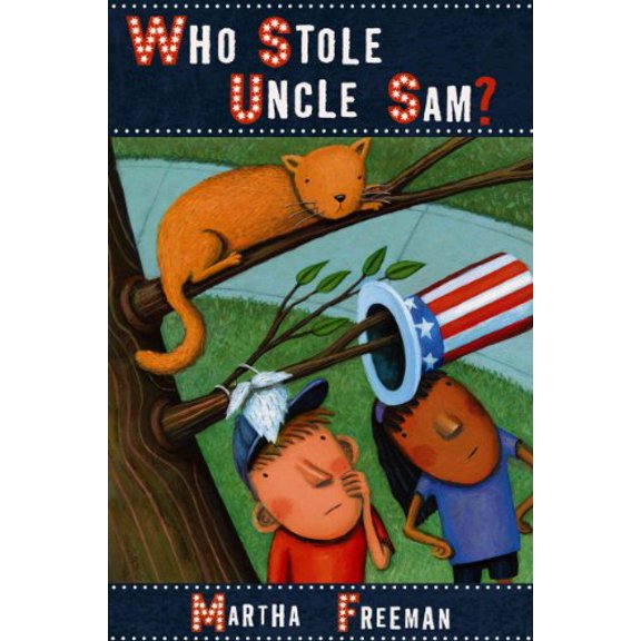 Pre-Owned Who Stole Uncle Sam? (A Chickadee Court Mystery) (Hardcover) 0823420914 9780823420919