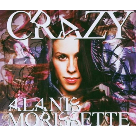 ALANIS MORISSETTE CRAZY (CD)