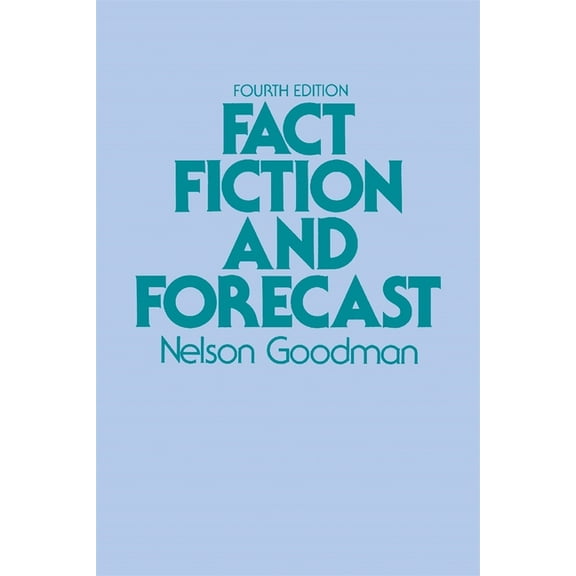 Fact, Fiction, and Forecast: Fourth Edition, (Paperback)