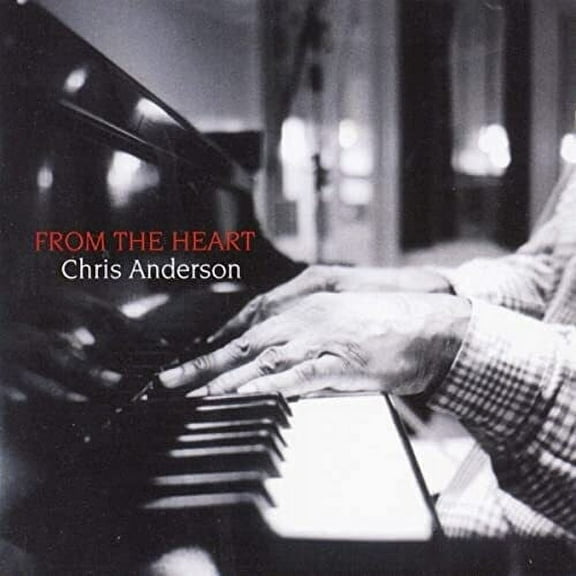 Chris Anderson - From The Heart - Music & Performance - CD