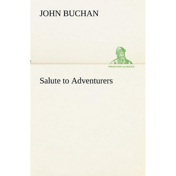 Salute to Adventurers (Paperback)