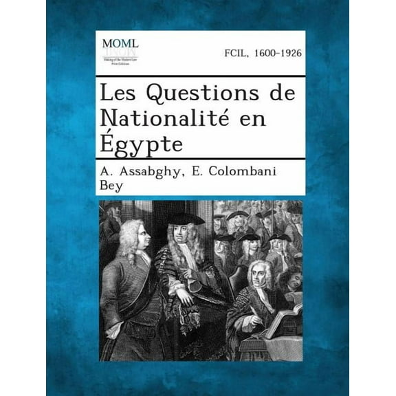 Les Questions de Nationalite En Egypte (Paperback)