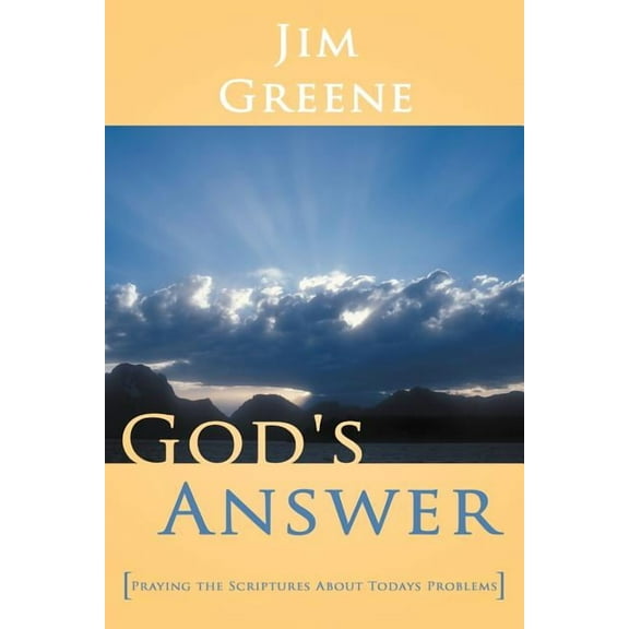 God's Answer: Praying the Scriptures about Todays Problems, (Paperback)