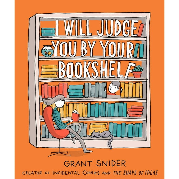 I Will Judge You by Your Bookshelf, (Hardcover)