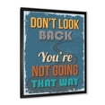 thumbnail image 2 of Designart 'Abstract Quote Don't Look Back You're Not Going That Way' Traditional Framed Art Print, 2 of 4