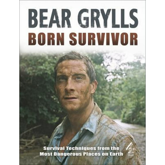 Pre-Owned Born Survivor: Survival Techniques from the Most Dangerous Places on Earth (Hardcover) 1905026285 9781905026289